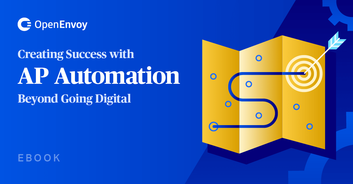 eBook: Creating Success with AP Automation: Beyond Going Digital